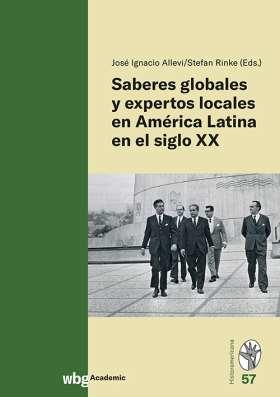 Cover Historamericana 57: Saberes globales y expertos locales